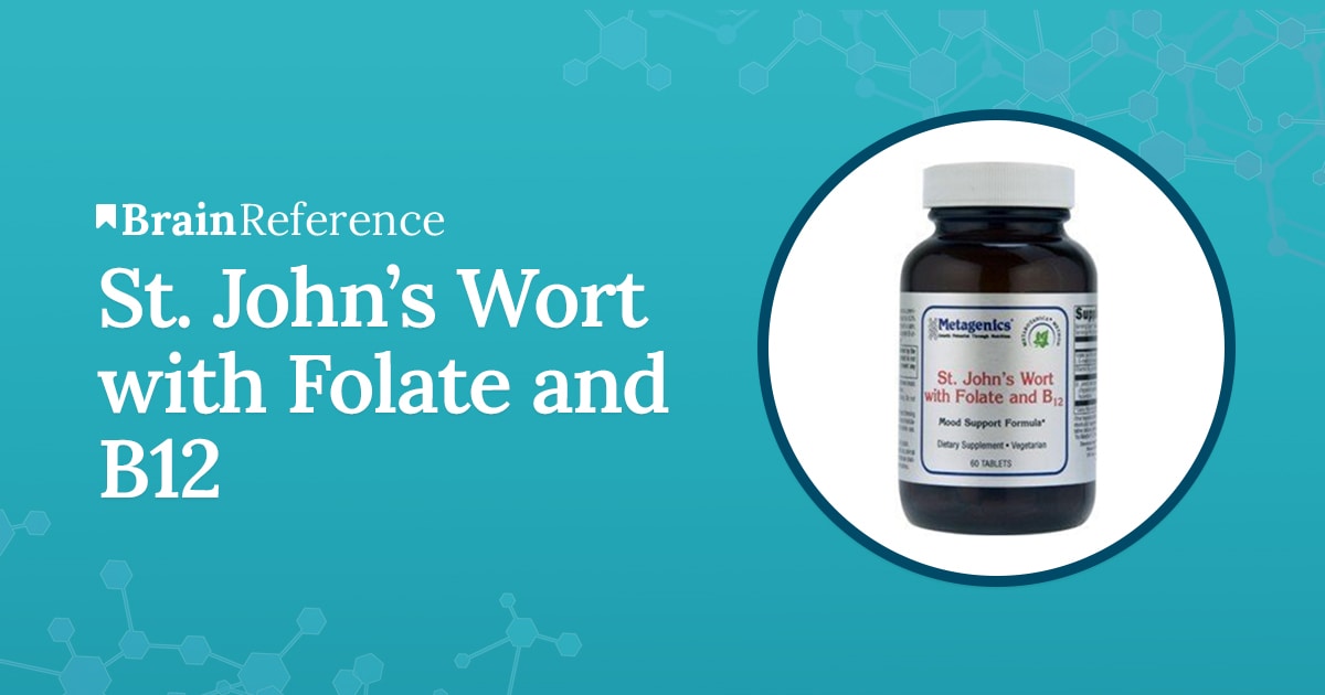 St. John’s Wort with Folate and B12 Review 8 Essential Things to Know